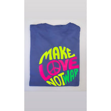 Load image into Gallery viewer, "Make Love not War" T Shirt