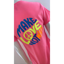 Load image into Gallery viewer, "Make Love not War" T Shirt