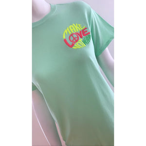"Make Love not War" T Shirt
