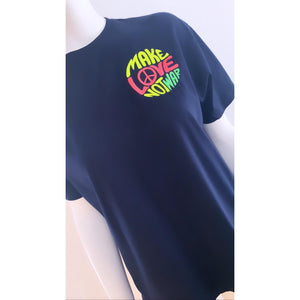 "Make Love not War" T Shirt