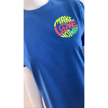 Load image into Gallery viewer, &quot;Make Love not War&quot; T Shirt
